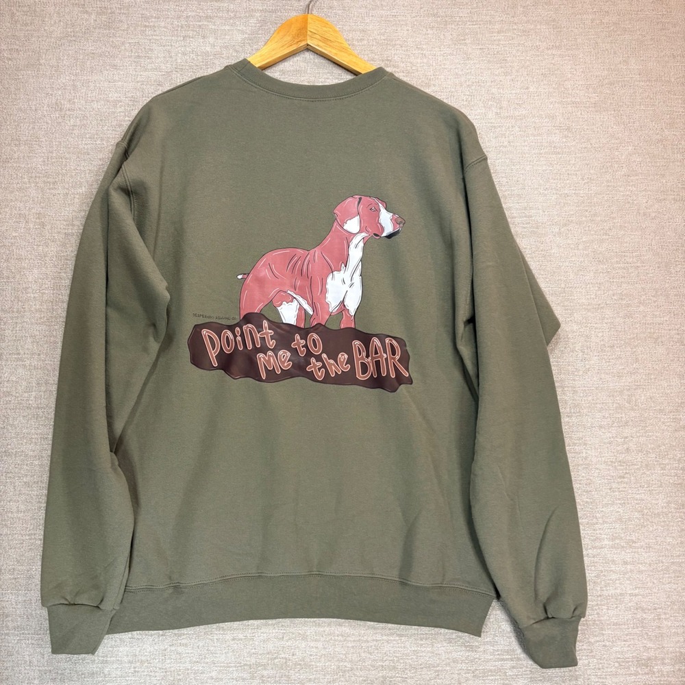NEW Desperado Revival Co Point Me To The Bar Dog Graphic Crewneck Sweatshirt Med